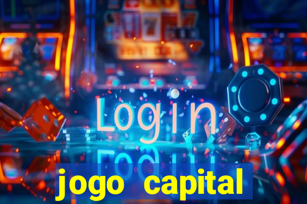 jogo capital download mobile